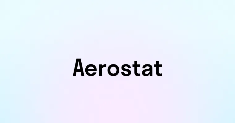 Aerostat