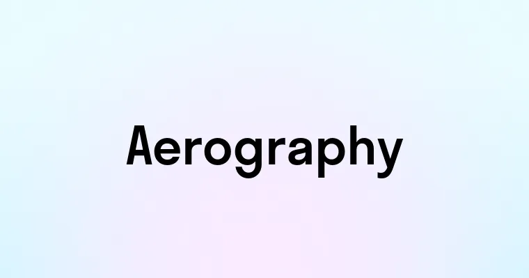 Aerography