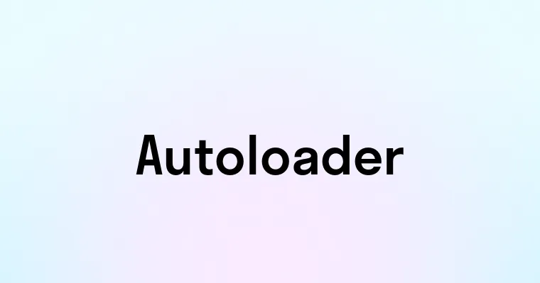 Autoloader