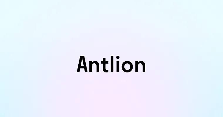 Antlion