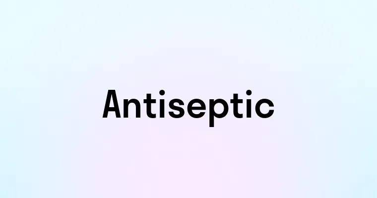 Antiseptic