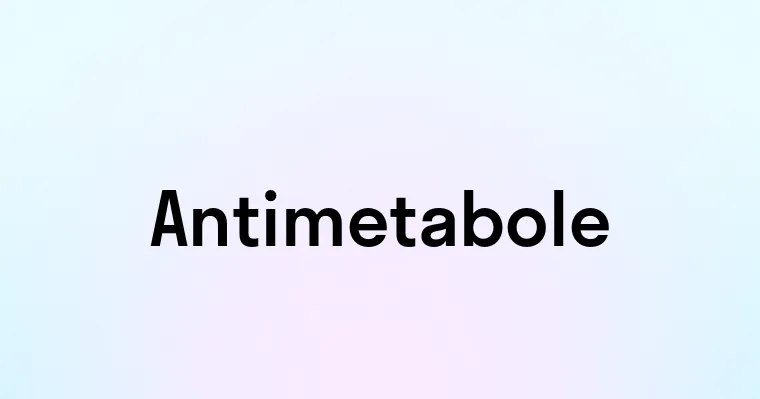 Antimetabole