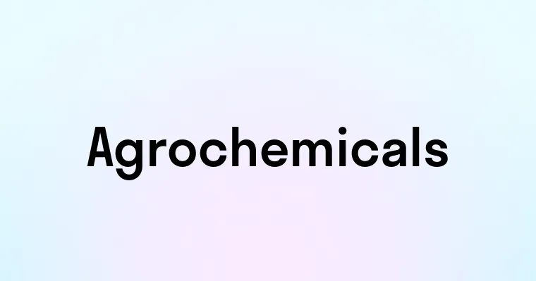 Agrochemicals