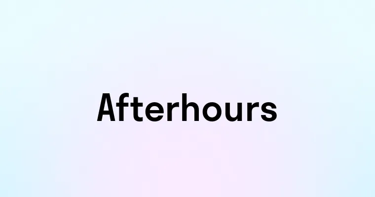 Afterhours