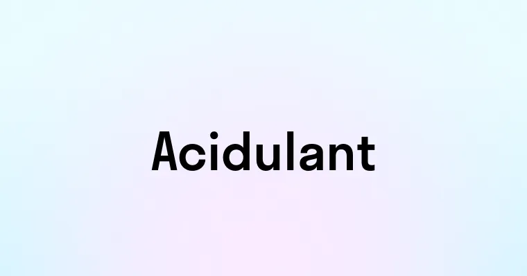 Acidulant