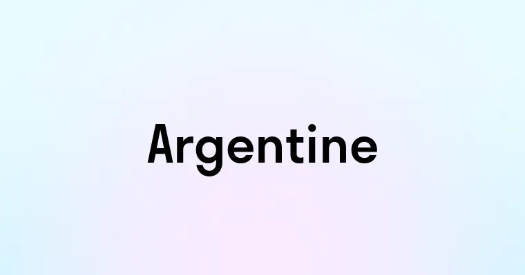 Argentine