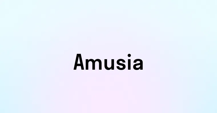 Amusia