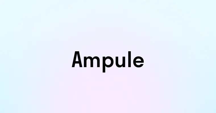 Ampule