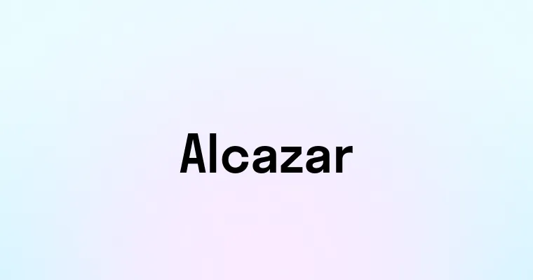 Alcazar