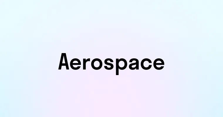 Aerospace