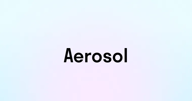 Aerosol