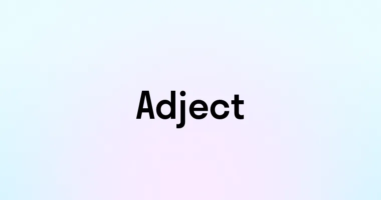 Adject