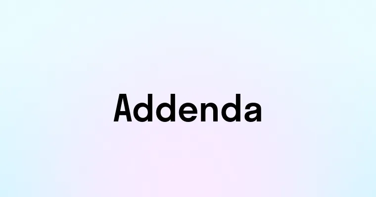 Addenda