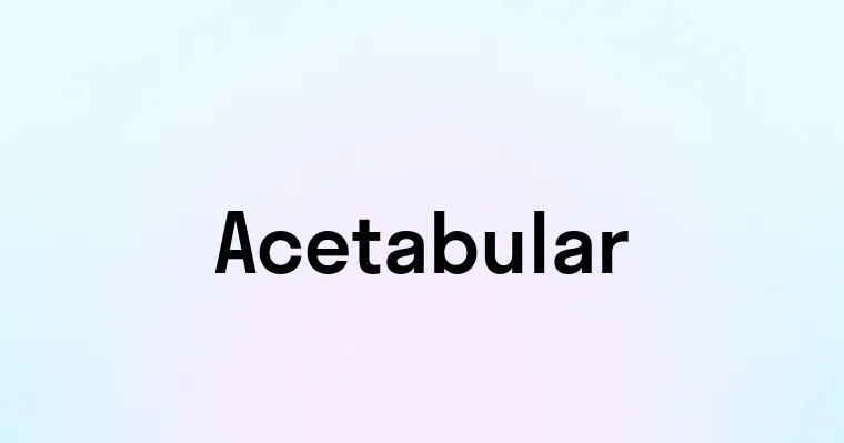 Acetabular