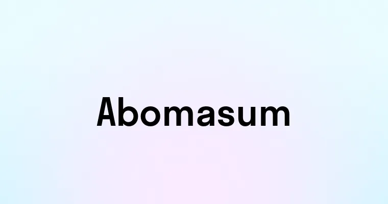 Abomasum