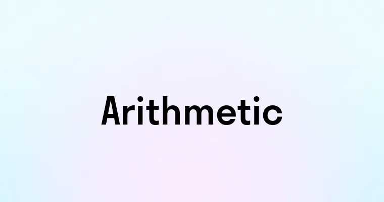 Arithmetic