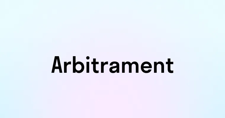 Arbitrament