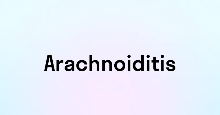 Arachnoiditis