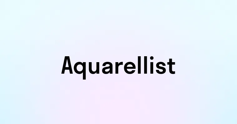 Aquarellist