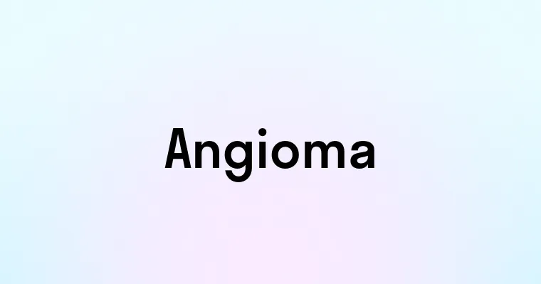 Angioma