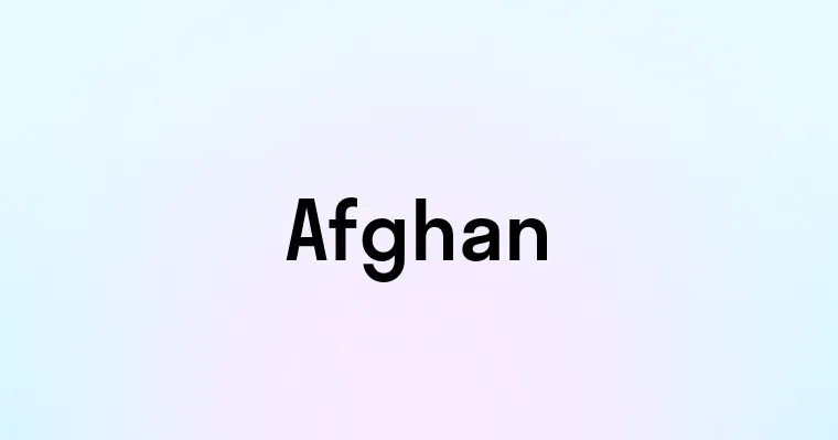 Afghan