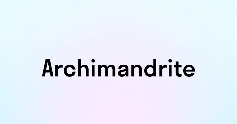 Archimandrite