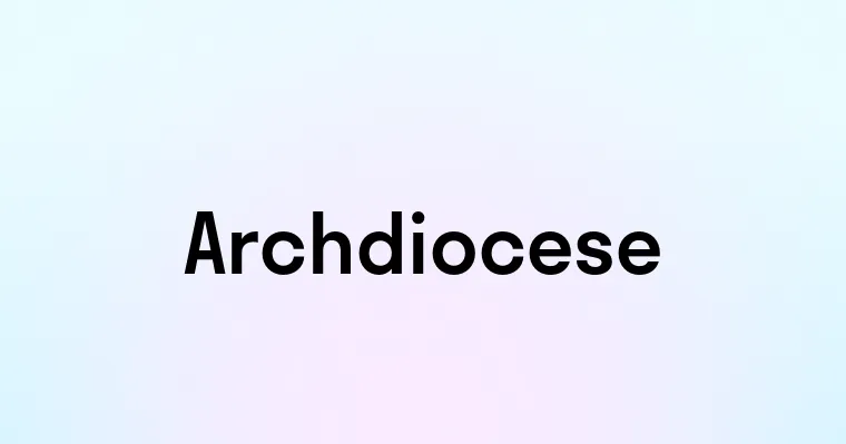 Archdiocese