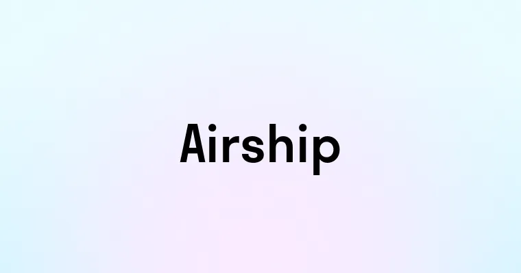 Airship