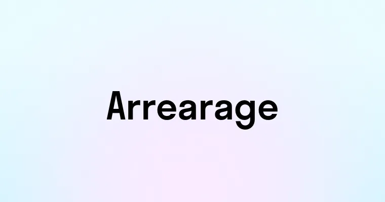 Arrearage