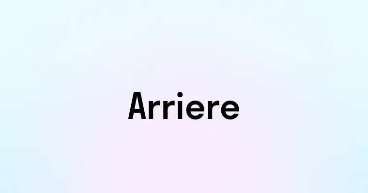 Arriere