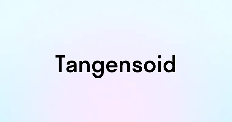 Tangensoid