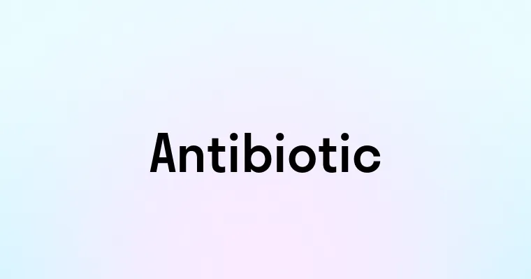 Antibiotic