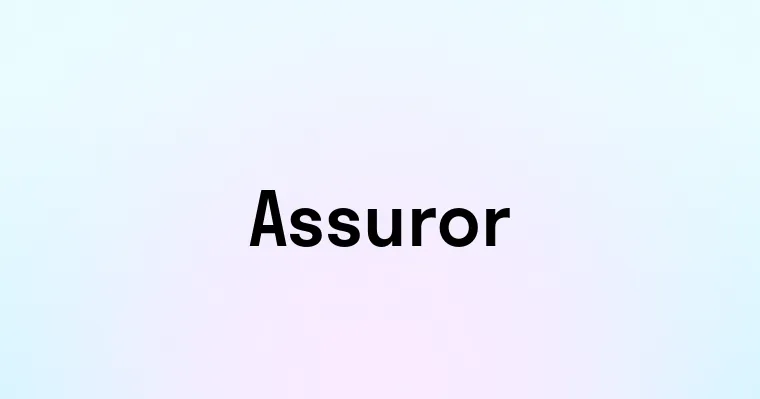Assuror