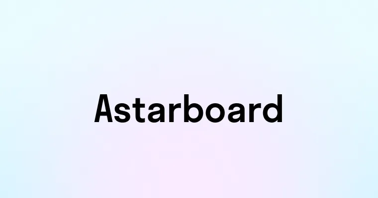 Astarboard