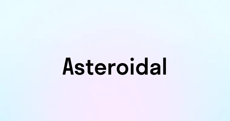 Asteroidal