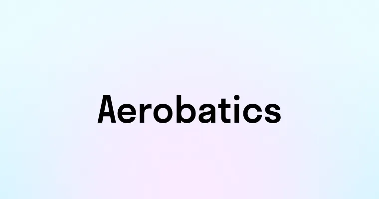 Aerobatics