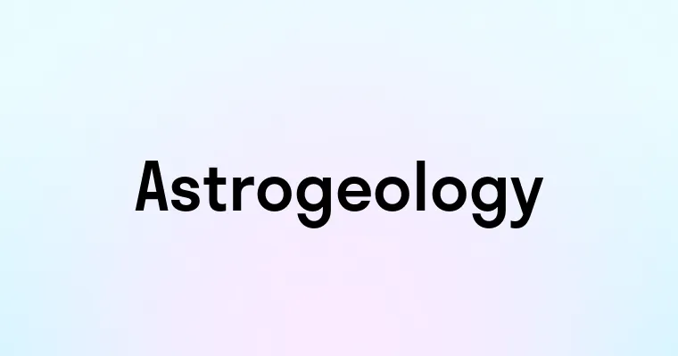 Astrogeology