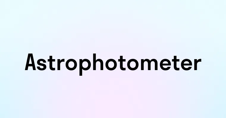 Astrophotometer