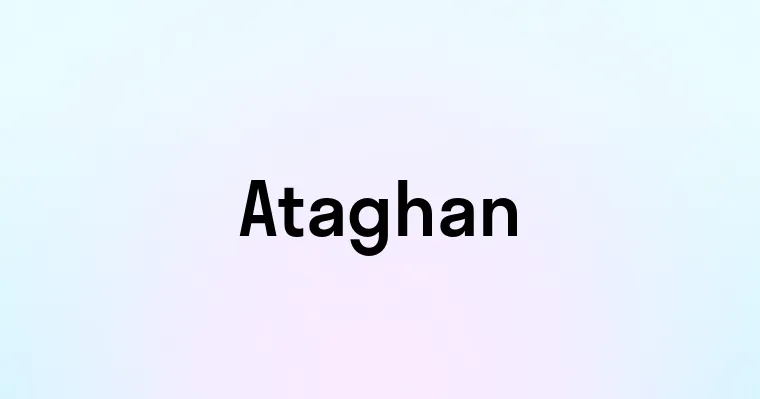 Ataghan