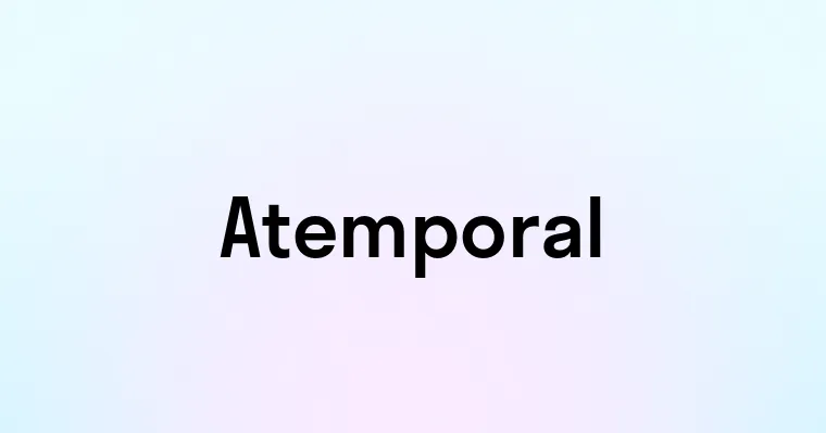 Atemporal