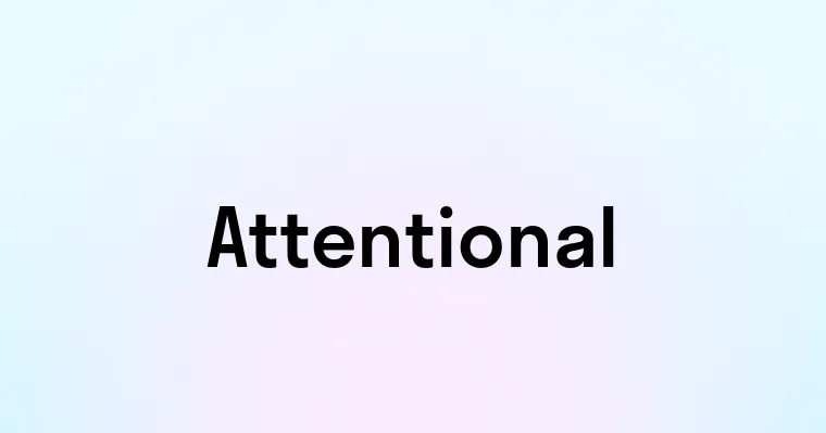Attentional