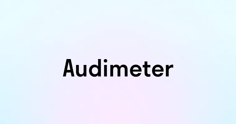 Audimeter