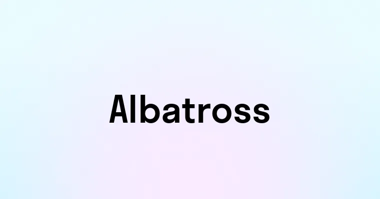 Albatross