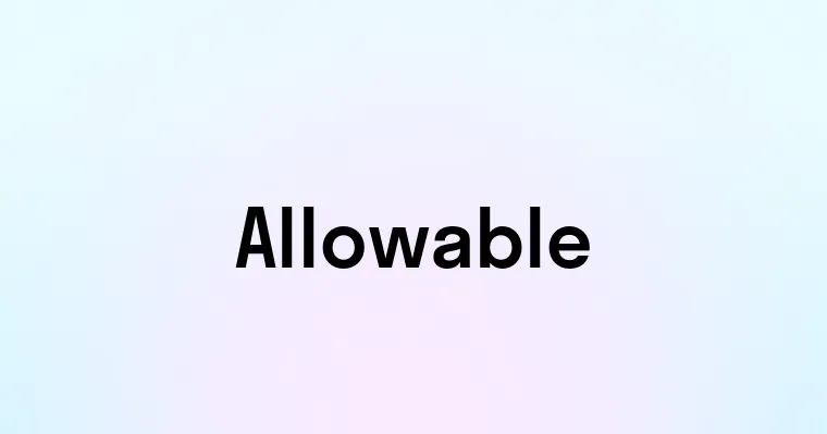 Allowable