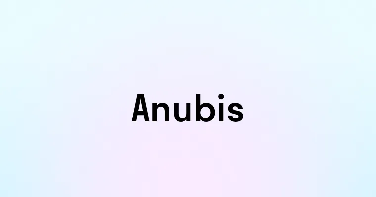 Anubis