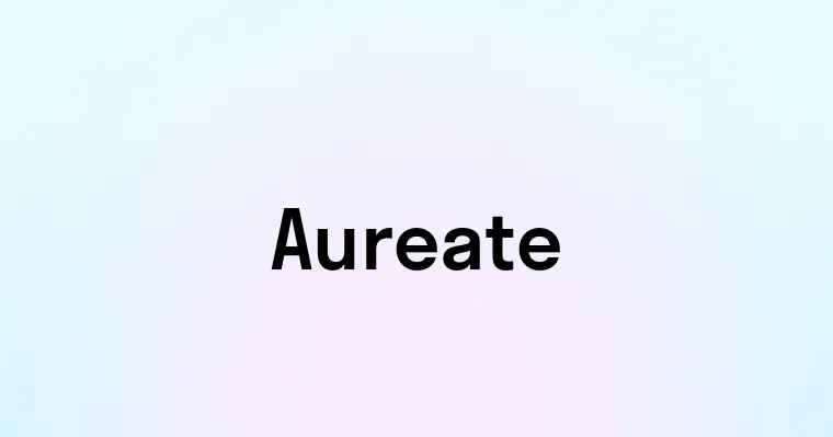 Aureate