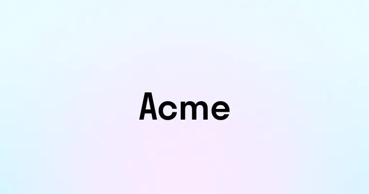 Acme