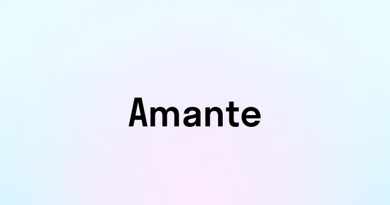 Amante