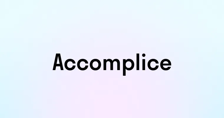 Accomplice