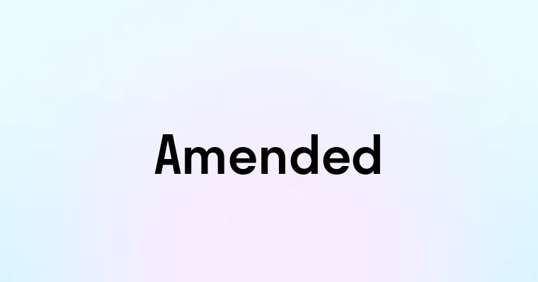 Amended